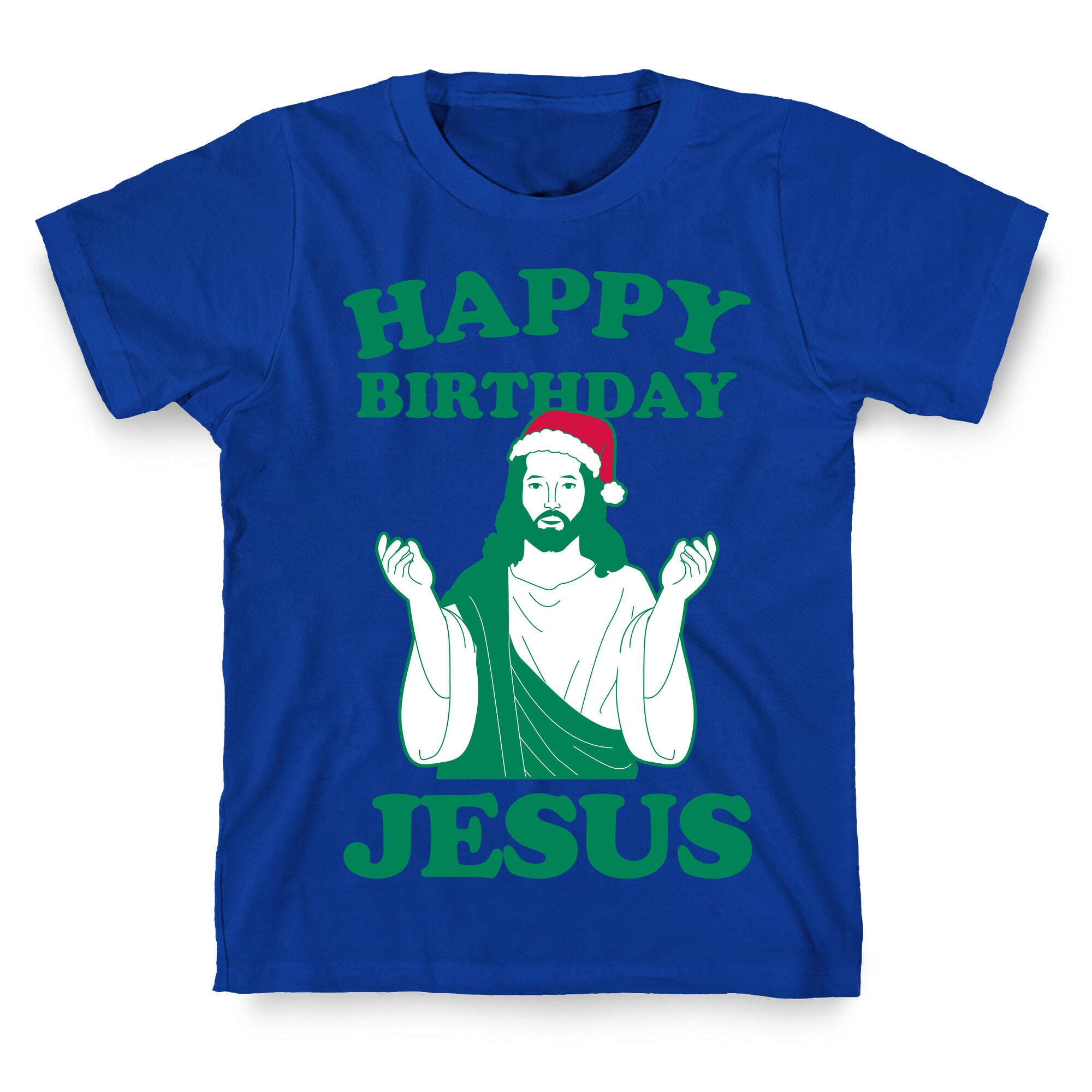 Happy Birthday Jesus! (christmas) T-Shirt